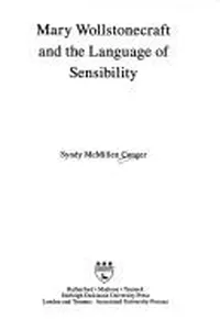 Mary Wollstonecraft and the language of sensibility