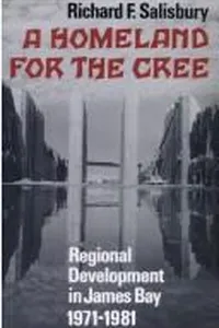 A homeland for the Cree