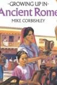 Growing up in ancient Rome