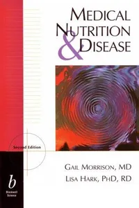 Medical nutrition and disease