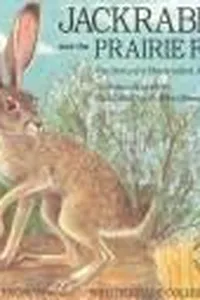 Jackrabbit and the Prairie Fire