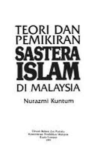 Teori dan pemikiran sastera Islam di Malaysia