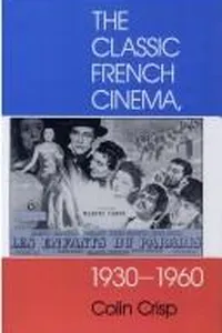 The classic French cinema, 1930-1960