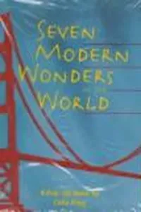 Seven modern wonders of the world