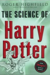 The Science of Harry Potter