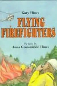 Flying firefighters