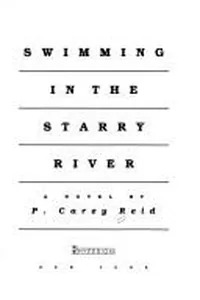 Swimming in the starry river