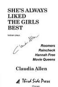 She's always liked the girls best