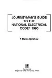 Journeyman's guide to the National Electrical Code, 1990