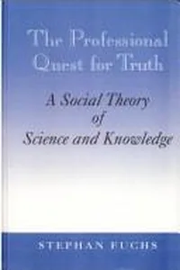 The professional quest for truth