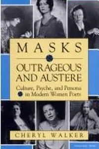 Masks outrageous and austere
