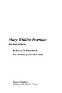 Mary Wilkins Freeman