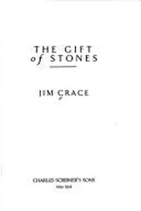 The gift of stones