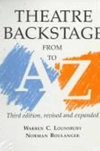 Theatre backstage from A to Z