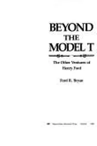 Beyond the Model T