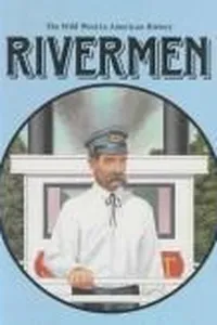 Cover of Rivermen
