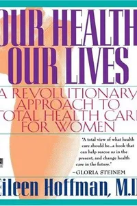 Our health, our lives