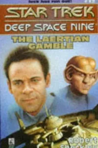 Cover of Star Trek Deep Space Nine - The Laertian Gamble