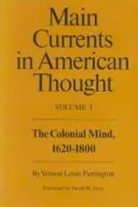 Main currents in American thought