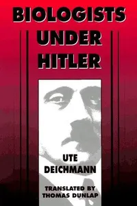 Biologists under Hitler