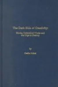 The dark side of creativity