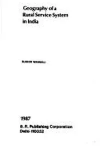 Geography of a rural service system in India