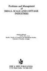Problems and management of small scale and cottage industries