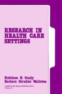 Research in health care settings