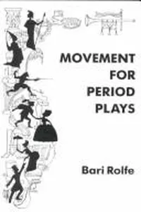 Movement for period plays