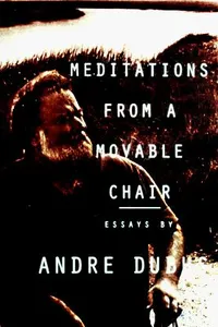 Meditations from a movable chair