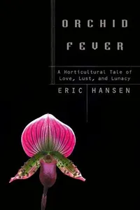 Cover of Orchid Fever by Eric Hansen