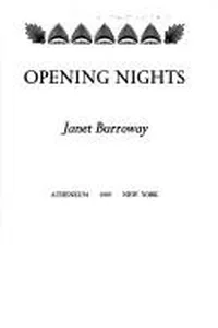 Opening nights