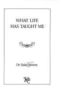 What life has taught me