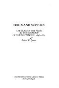 Forts and supplies