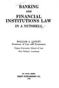 Banking and financial institutions law in a nutshell