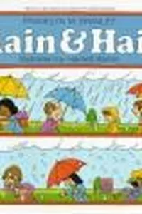 Rain and hail