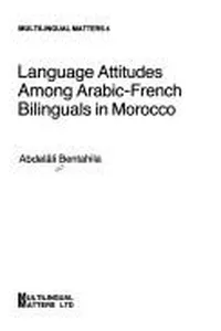 Language attitudes among Arabic-French bilinguals in Morocco