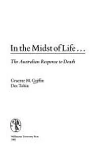 In the midst of life--