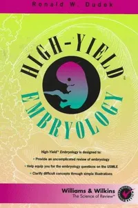 High-yield embryology