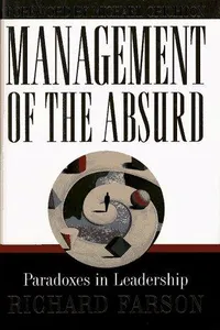 Management of the absurd