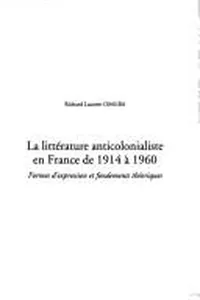 La littérature anticolonialiste en France de 1914 à 1960