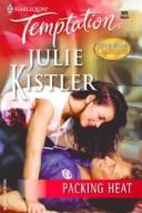 Cover of Packing Heat by Julie Kistler