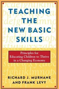 Teaching the new basic skills