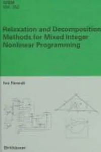 Relaxation and decomposition methods for mixed integer nonlinear programming