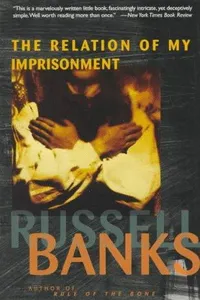 The relation of my imprisonment