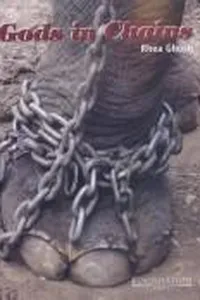 Gods in chains