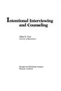 Intentional interviewing and counseling