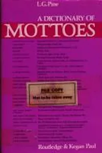 A Dictionary of mottoes