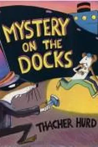 Mystery on the Docks