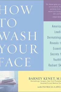 How to wash your face